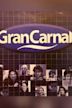 Gran Carnal: Los fenómenos