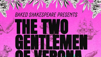 Baked Shakespeare presents: The Two Gentlemen of Verona in South Africa at The Outlore Base 2024