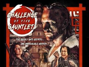 Challenge of Five Gauntlets