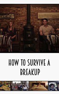 How to Survive a Breakup