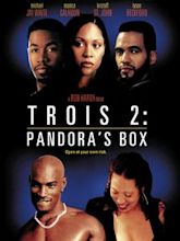 Trois 2: Pandora's Box