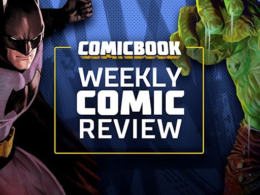 Comic Book Reviews for This Week: 5/1/2024