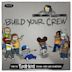 Build Your Crew