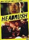 Headrush (film)