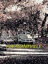 Pleasantville