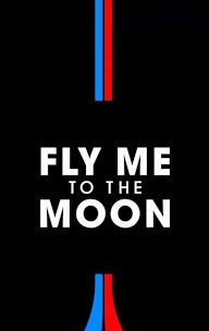 Fly Me to the Moon