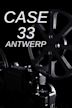 Case 33: Antwerp