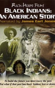 Black Indians: An American Story