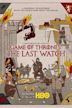 Game of Thrones: The Last Watch