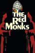 Red Monks