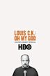 Louis C.K.: Oh My God