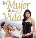 La mujer de mi vida (Venezuelan TV series)