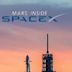 MARS: Inside SpaceX