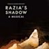 Razia's Shadow: A Musical