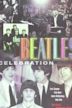 The Beatles: A Celebration