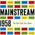 Mainstream 1958