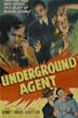 Underground Agent