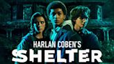 Harlan Coben’s Shelter: Where to Watch & Stream Online