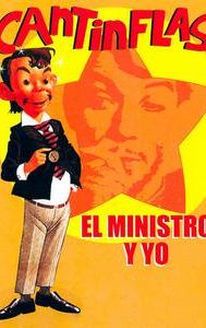 El ministro y yo