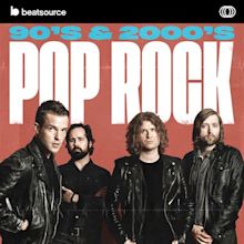 90's & 2000's Pop Rock, a playlist for DJs.