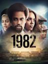 1982 (2013 film)