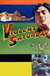 Violent Saturday