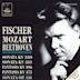 Fischer: Mozart & Beethoven