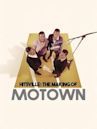 Hitsville: The Making of Motown