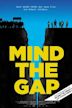 Mind the Gap