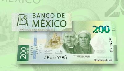 Qué personajes aparecerán en el nuevo billete conmemorativo de 200 pesos que emitió el Banxico para celebrar su autonomía