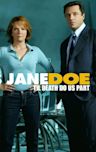 Jane Doe: Til Death Do Us Part