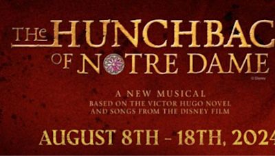 The Royal Players to Present THE HUNCHBACK OF NOTRE DAME in August