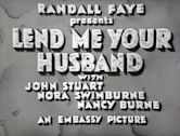 Lend Me Your Husband (1935 film)