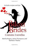 Biloxi Brides: Not on the Menu / Gone Fishing / Falling for You