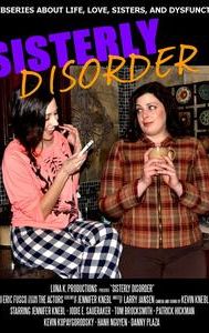 Sisterly Disorder