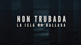 ‘Karnawal’ Producer Bikini Films Pitches Island Mystery Legend in ‘Non Trubada,’ at Iberseries (EXCLUSIVE)