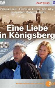Eine Liebe in Königsberg