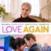 Love Again : Un peu, beaucoup, passionnément