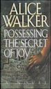 Possessing the Secret of Joy