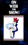 On with the Show! (1929 film)