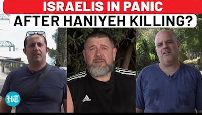 Israelis In Panic, Fear Iran & Hamas Attack After Haniyeh's Assassination? Watch What People Said…