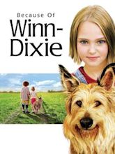 Because of Winn-Dixie (film)