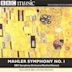 Mahler: Symphony No. 1