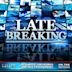 Late Breaking