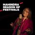 Mahindra Season of Festivals