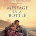 Message in a Bottle – Der Beginn einer großen Liebe