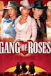 Gang of Roses