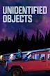 Unidentified Objects