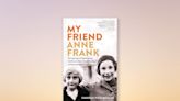 Anne Frank's Best Friend's Memoir Reveals New Details About Their Childhood