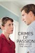 Crimes of Passion: King Lily of the Valley